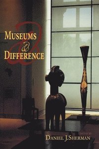bokomslag Museums and Difference