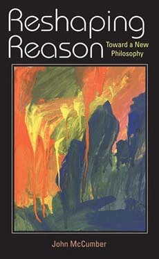John McCumber - Reshaping Reason, Häftad