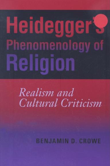 bokomslag Heidegger's Phenomenology of Religion