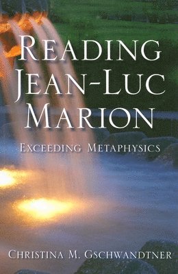 Reading Jean-Luc Marion 1