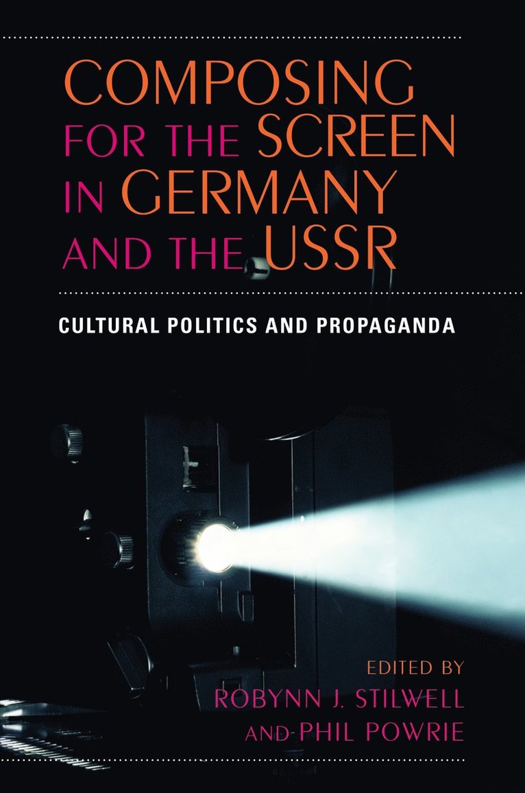 Composing for the Screen in Germany and the USSR