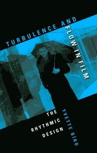 bokomslag Turbulence and Flow in Film