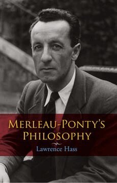 Lawrence Hass - Merleau-Ponty's Philosophy, Häftad