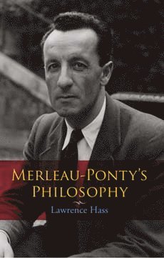 bokomslag Merleau-Ponty's Philosophy