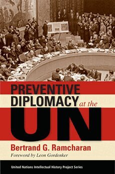 Bertrand G. Ramcharan - Preventive Diplomacy at the UN, Häftad
