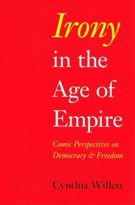 Irony in the Age of Empire 1