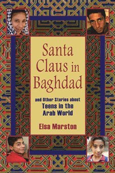 bokomslag Santa Claus in Baghdad and Other Stories about Teens in the Arab World