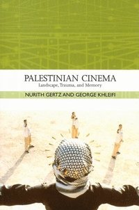 bokomslag Palestinian Cinema  Landscape, Trauma, and Memory