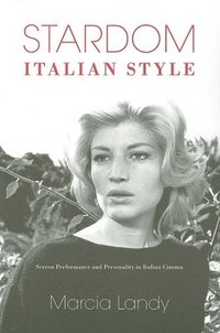 bokomslag Stardom, Italian Style
