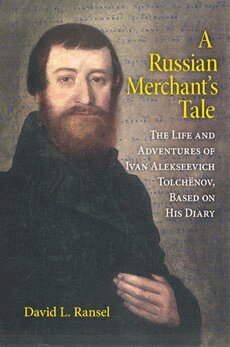 David L. Ransel - Russian Merchant's Tale, Häftad