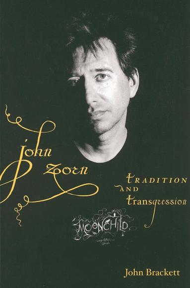 John Brackett - John Zorn, Häftad
