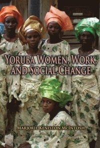 bokomslag Yoruba Women, Work, and Social Change