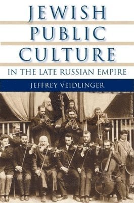 Jewish Public Culture in the Late Russian Empire 1