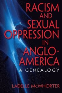 bokomslag Racism and Sexual Oppression in Anglo-America