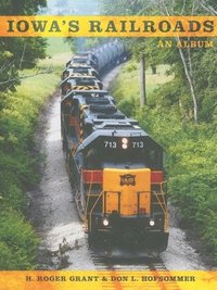 bokomslag Iowa's Railroads