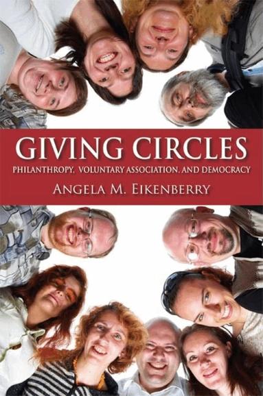 Angela M. Eikenberry - Giving Circles, Häftad