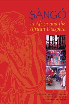 Joel E. Tishken, Toyin Falola, Akintunde Akinyemi - Sàngó in Africa and the African Diaspora, Häftad