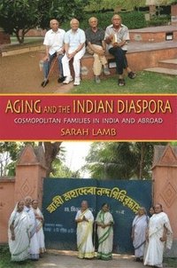 bokomslag Aging and the Indian Diaspora