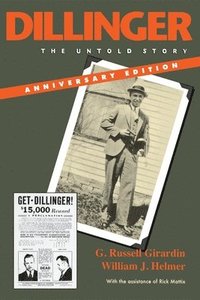 bokomslag Dillinger, Anniversary Edition