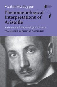 bokomslag Phenomenological Interpretations of Aristotle