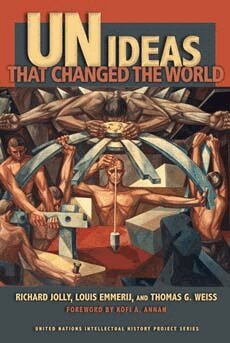 Richard Jolly, Louis Emmerij, Thomas G. Weiss - UN Ideas That Changed the World, Häftad