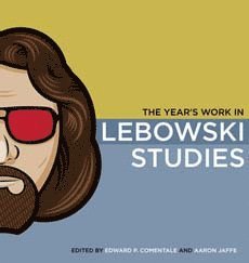 Year's Work in Lebowski Studies 1
