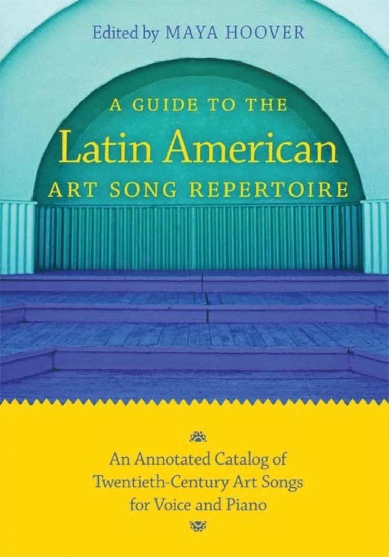 Guide to the Latin American Art Song Repertoire