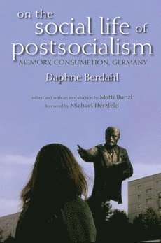 bokomslag On the Social Life of Postsocialism