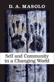 D. A. Masolo - Self and Community in a Changing World, Häftad