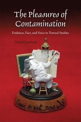 The Pleasures of Contamination 1