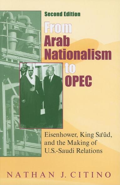 bokomslag From Arab Nationalism to OPEC, Second Edition