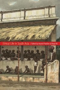 bokomslag Ethical Life in South Asia