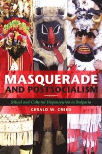 bokomslag Masquerade and Postsocialism