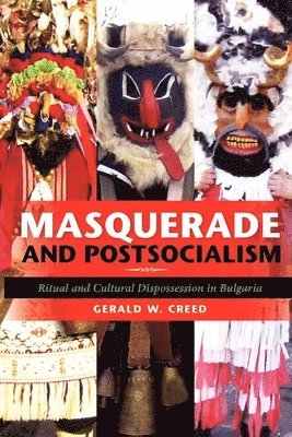 Masquerade and Postsocialism 1