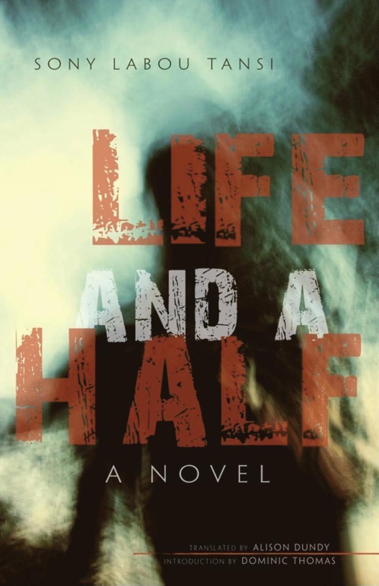 Sony Labou Tansi - Life and a Half, Häftad