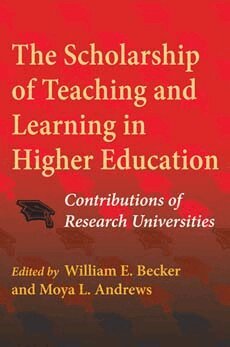 William E. Becker, Moya L. Andrews - Scholarship of Teaching and Learning in Higher Education, Häftad