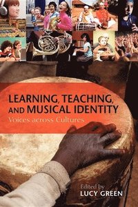 bokomslag Learning, Teaching, and Musical Identity