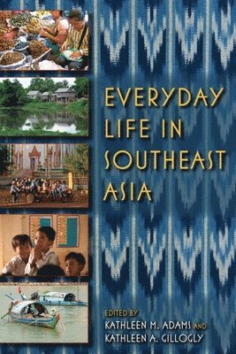 bokomslag Everyday Life in Southeast Asia