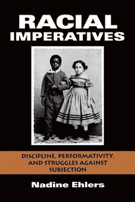 Racial Imperatives