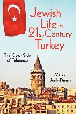 bokomslag Jewish Life in Twenty-First-Century Turkey