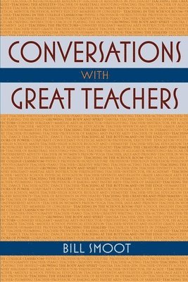 Conversations with Great Teachers 1