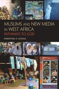 bokomslag Muslims and New Media in West Africa