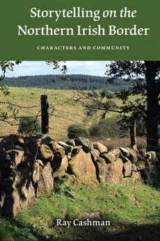 Ray Cashman - Storytelling on the Northern Irish Border, Häftad