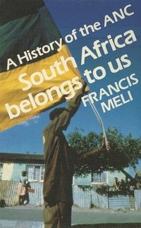 bokomslag South Africa Belongs to Us