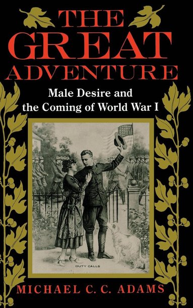 Michael C. Adams - Great Adventure, Inbunden