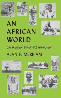 bokomslag An African World