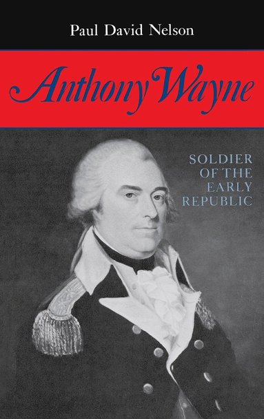 bokomslag Anthony Wayne