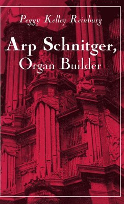 Arp Schnitger, Organ Builder 1