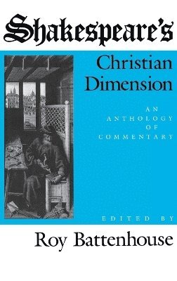 Shakespeare's Christian Dimension 1