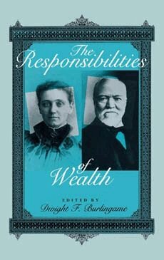 Dwight F. Burlingame - Responsibilities of Wealth, Inbunden